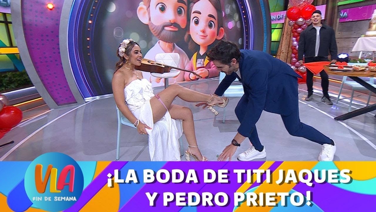 ¡La boda de Titi Jaques y Pedro Prieto! | Programa 16 febrero 2025 PARTE 2 | VLA Fin de Semana