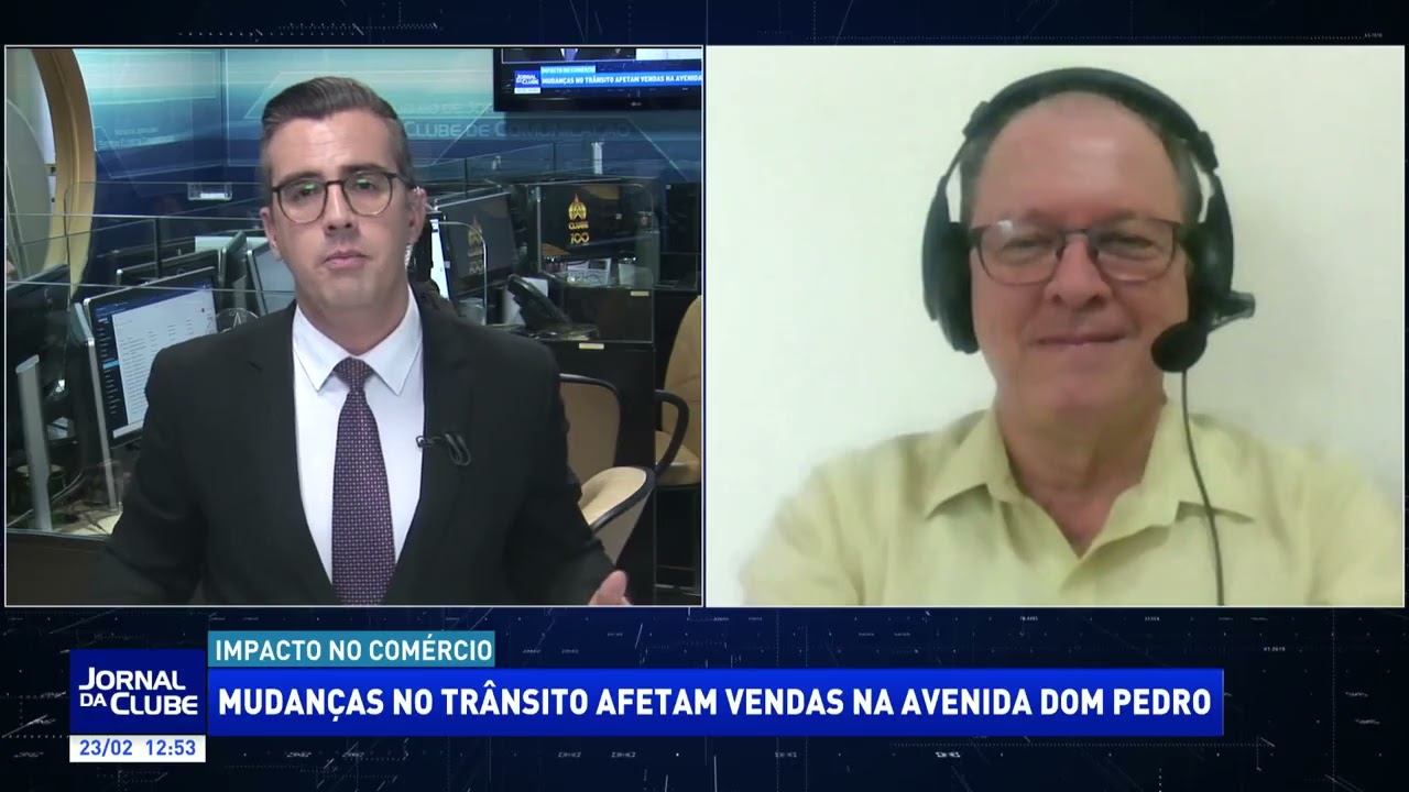 Mudanças no trânsito afetam vendas na Avenida Dom Pedro + LINK - Jornal da Clube (23/02/26)