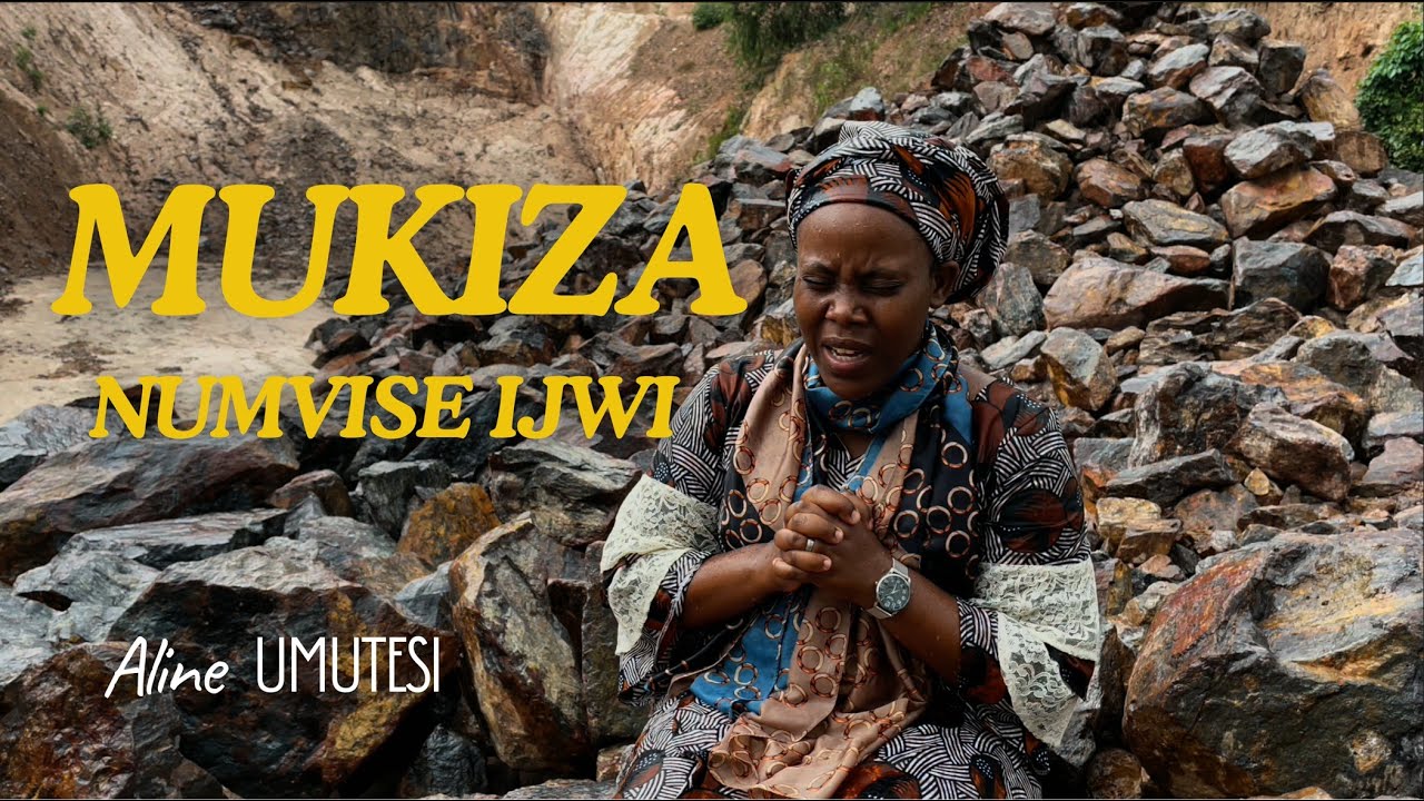 MUKIZA NUMVISE IJWI BY UMUTESI ALINE | 127 MU GUSHIMISHA