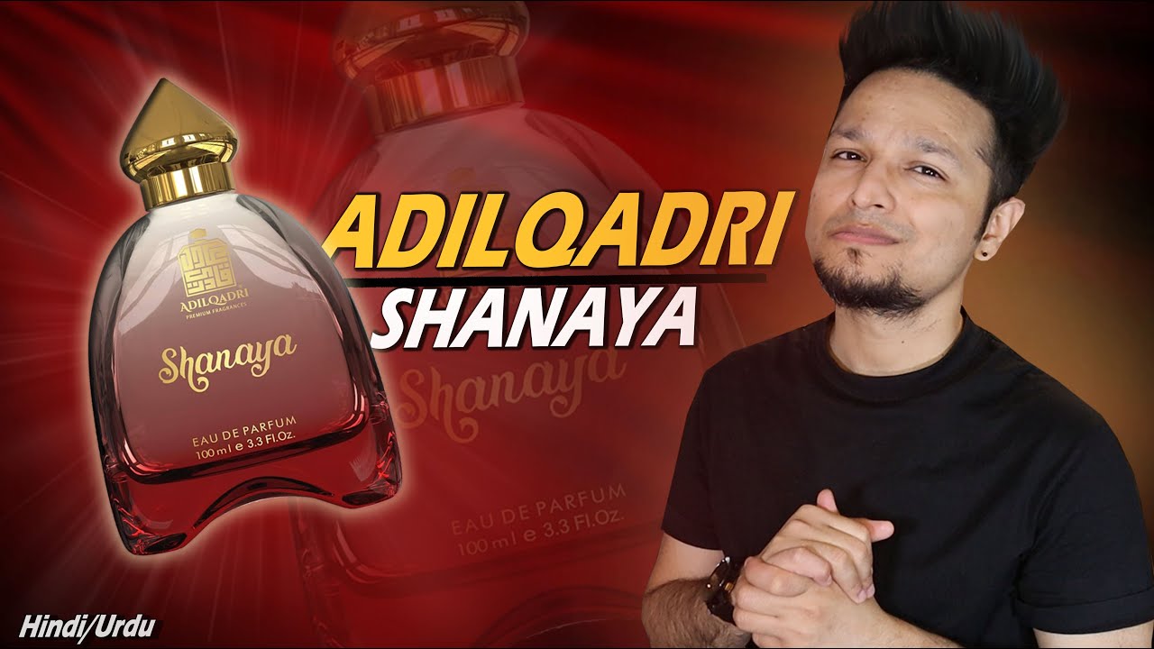 Adilqadri Shanaya Attar Perfume Review (Hindi/Urdu) Should you buy it?