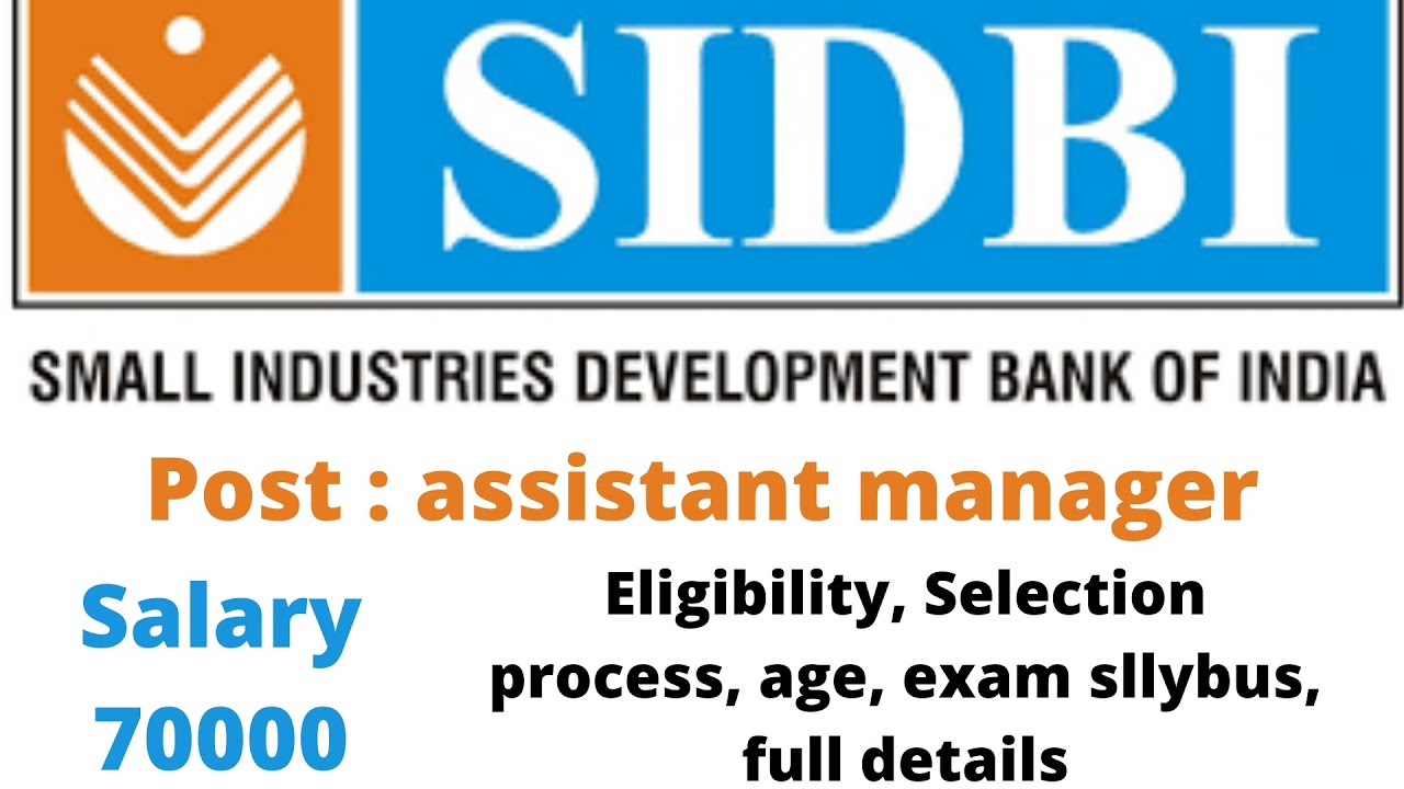 SIDBI recruitment 2022 | small industries department bank of india recruitment |  SIDBI exam sllybus