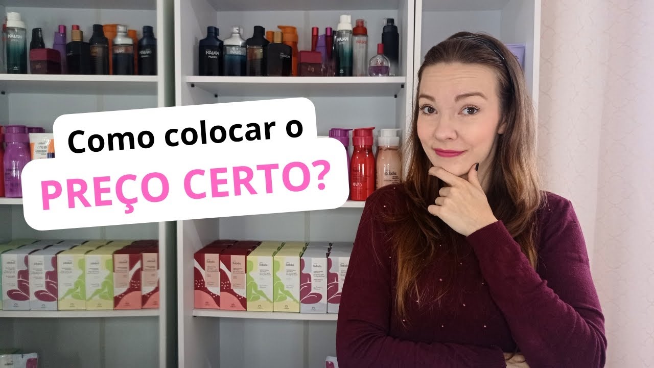 COMO PRECIFICAR SEUS PRODUTOS? #vendasonline #precificacao #consultoradebeleza