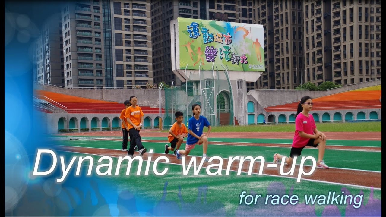 Dynamic warm up for race walking.