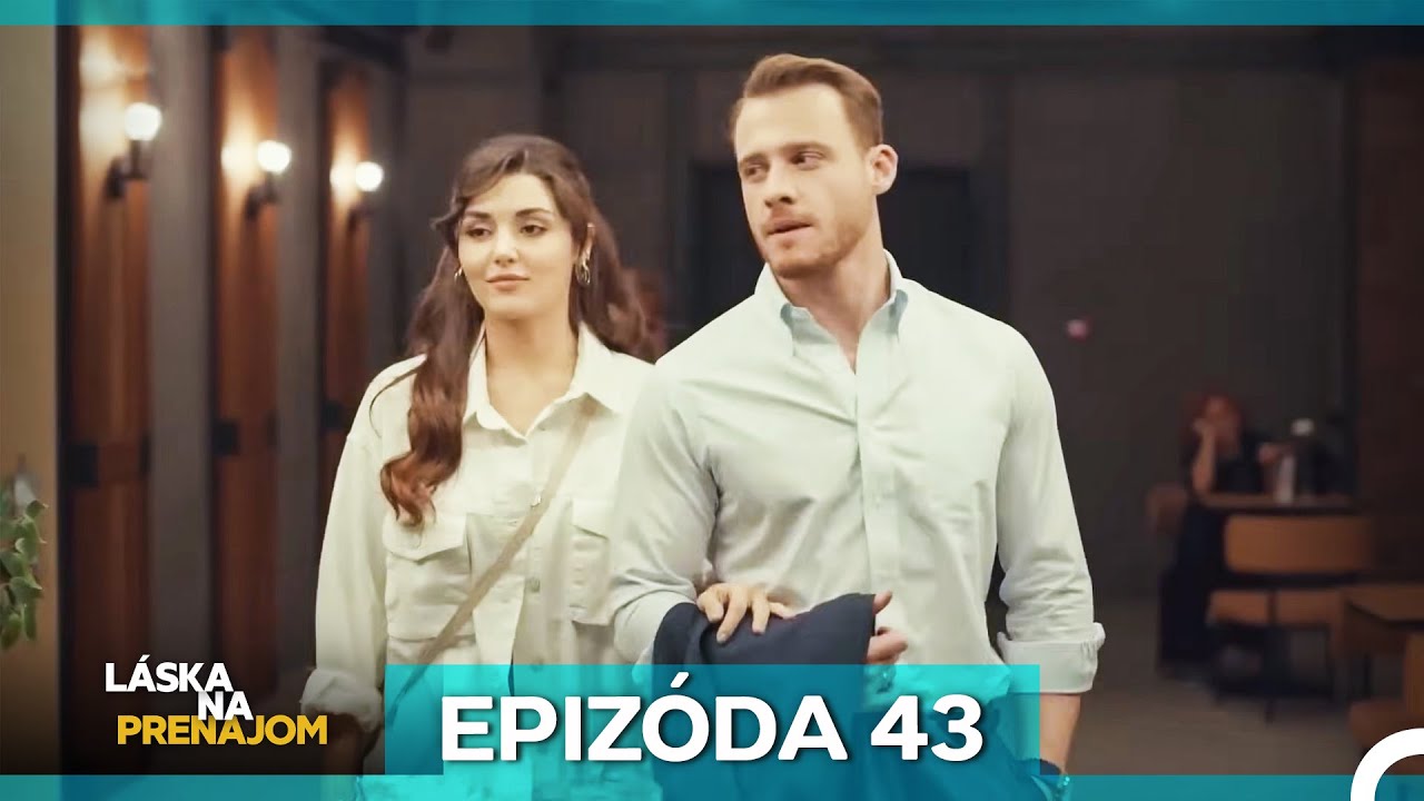 Láska Na Prenájom Epizóda 43 (Český Dabing)