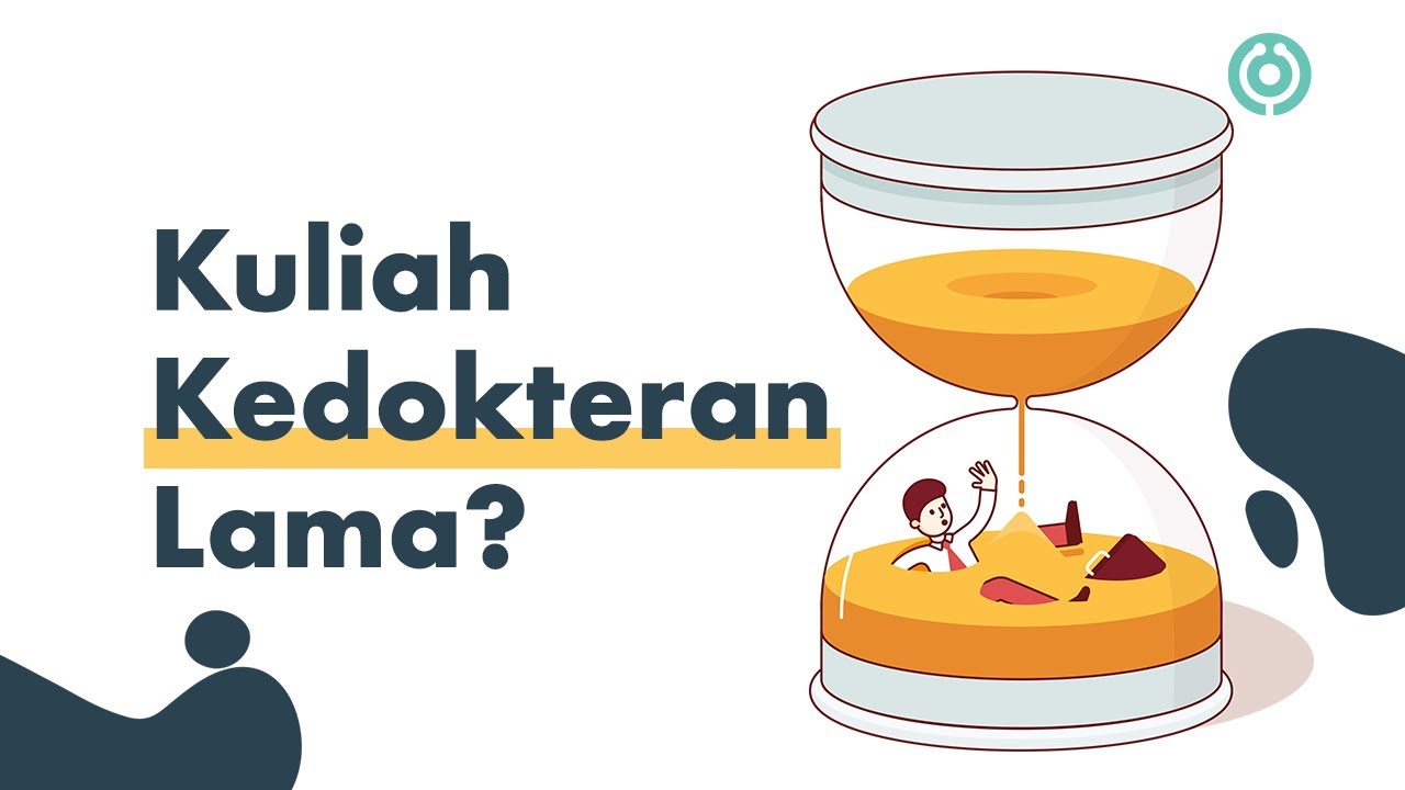 Seberapa lama kuliah kedokteran?