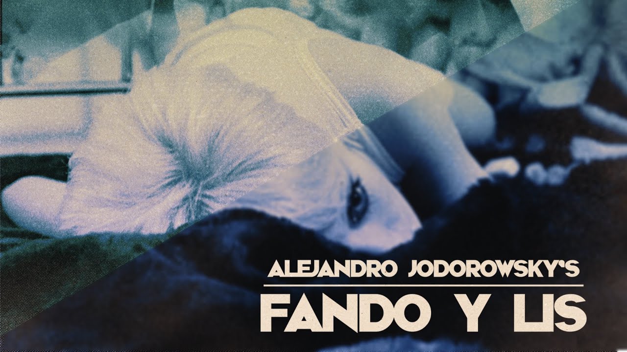 Fando Y Lis - Official 4K Trailer | Alejandro Jodorowsky