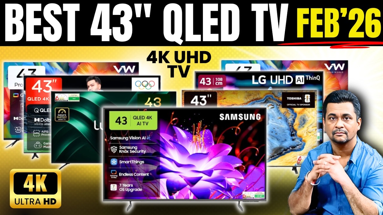 Top 5 Best 4K TV - 43 Inch | Best 43 Inch 4K TV | Best QLED Smart TV India February 2026 Edition