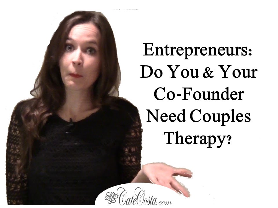 Entrepreneurs: Do You and Your Business Partner Need Co-Founders Couples Therapy?