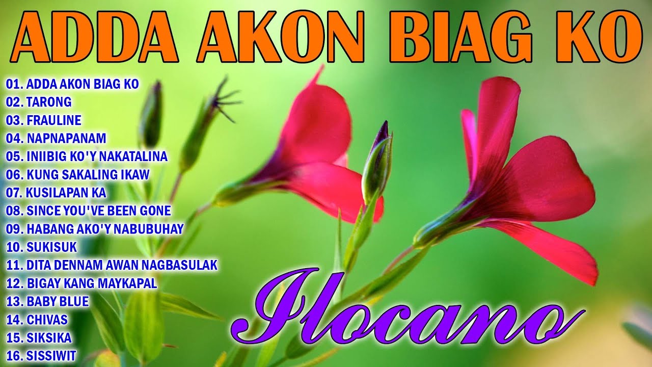 ADDA AKON BIAG KO,🪁MOST REQUESTED ILOCANO BALSE NONSTOP MEDLEY,🦋ILOCANO LOVE SONGS 2024 #ilocanopuky