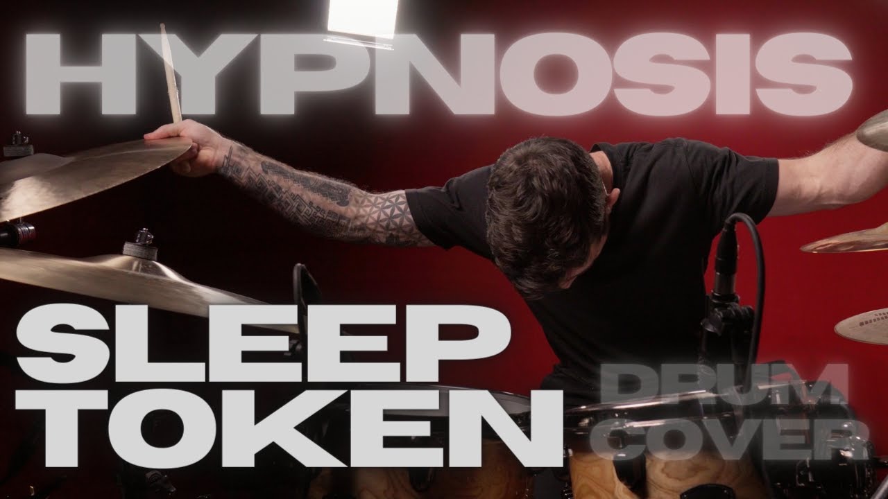Hypnosis - Sleep Token Drum Cover