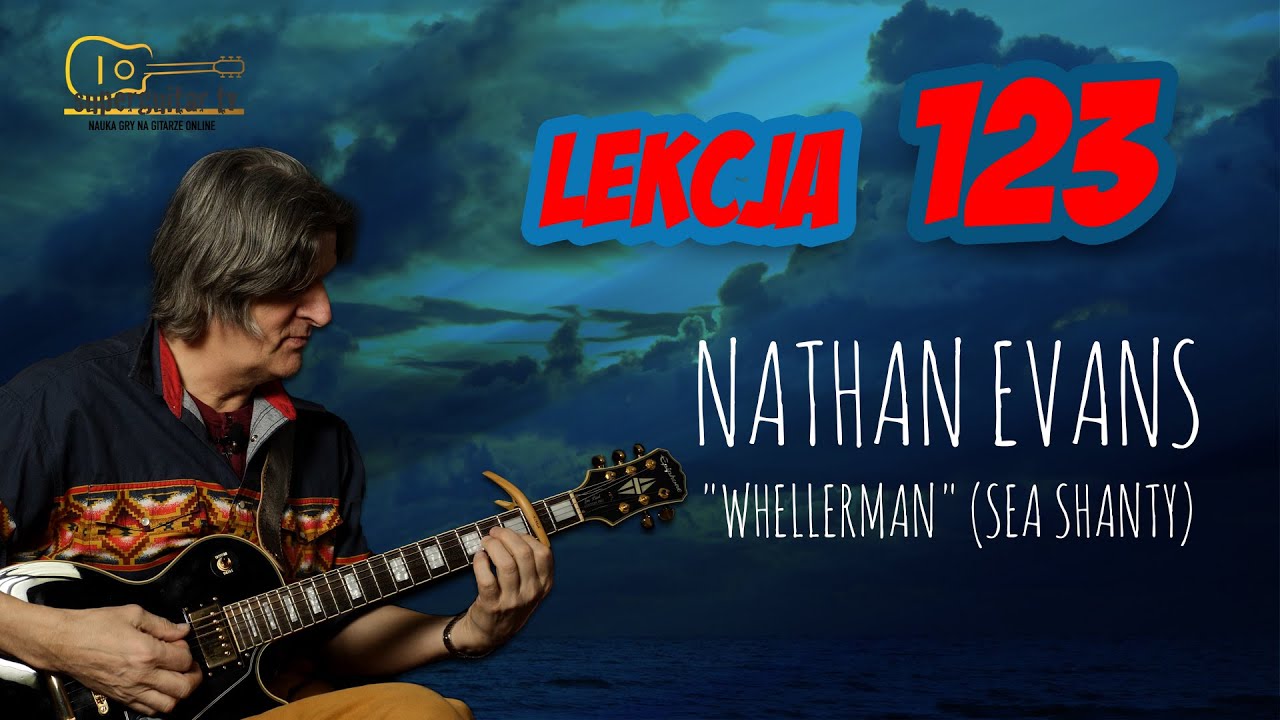 Lekcja 123. Nathan Evans 