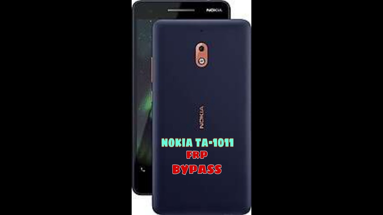 nokia 2 ta-1011 frp lock bypass WITHOUT BOX