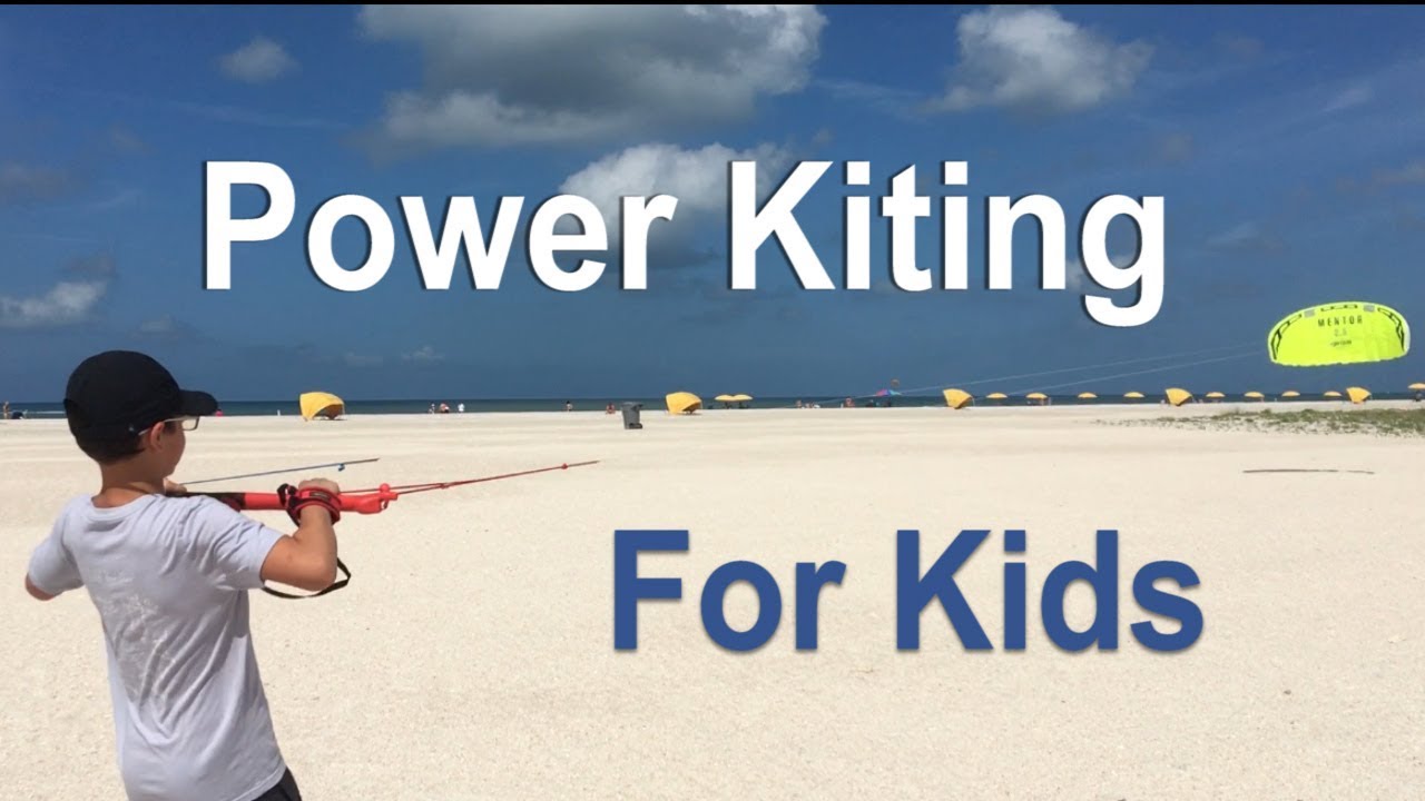 Power Kiting for Kids
