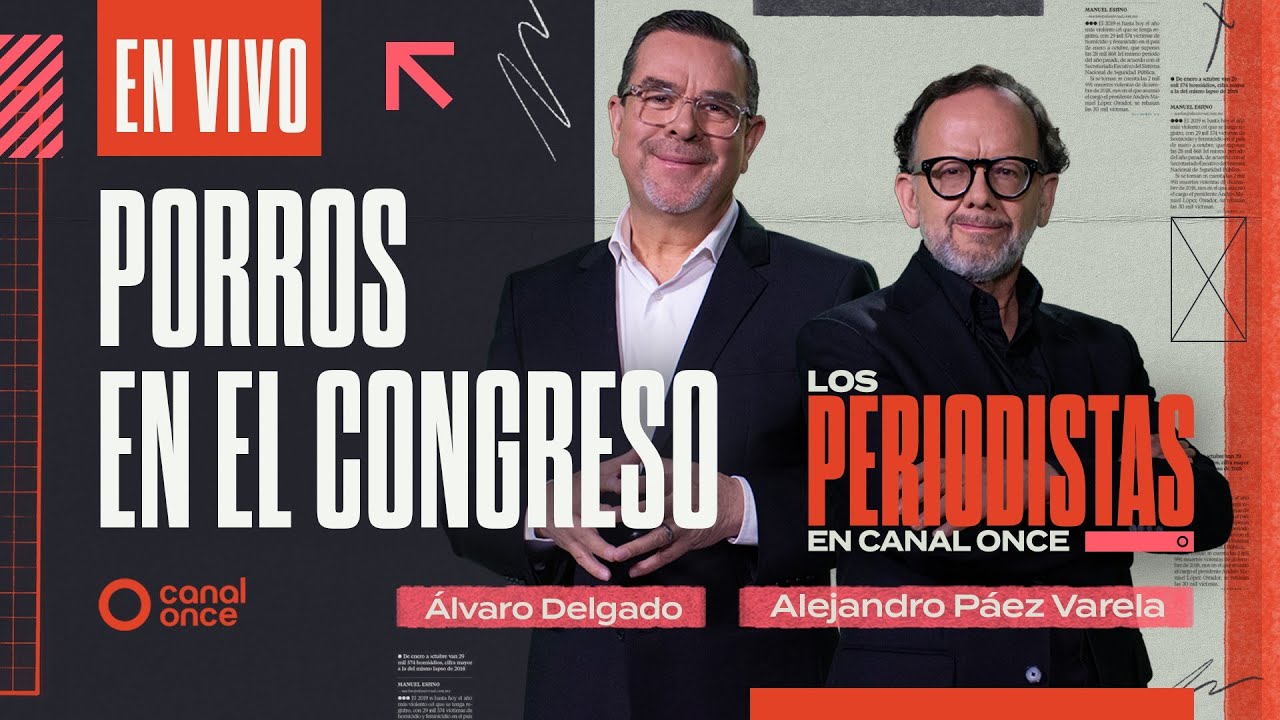 Los Periodistas - Porros en el Congreso (31/08/2025)