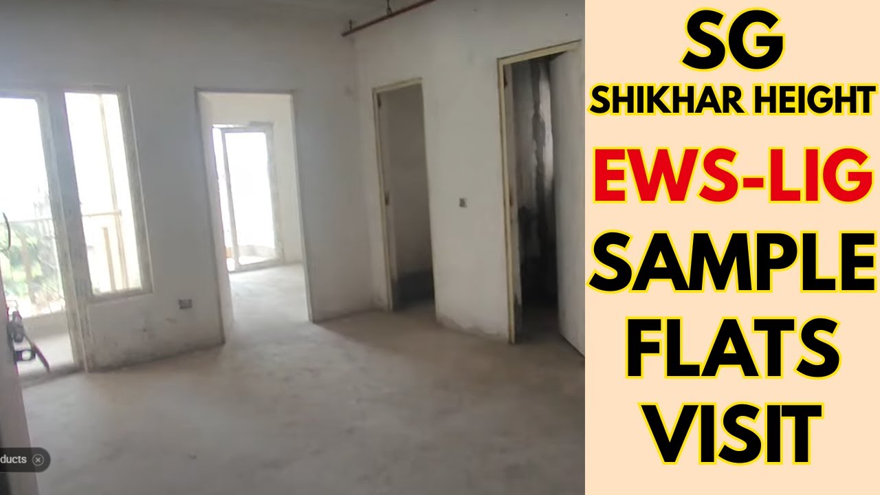 SG Shikhar Heights EWS & LIG Flats Scheme 2025 NH-24 Siddharth Vihar | Sample Flat Visit