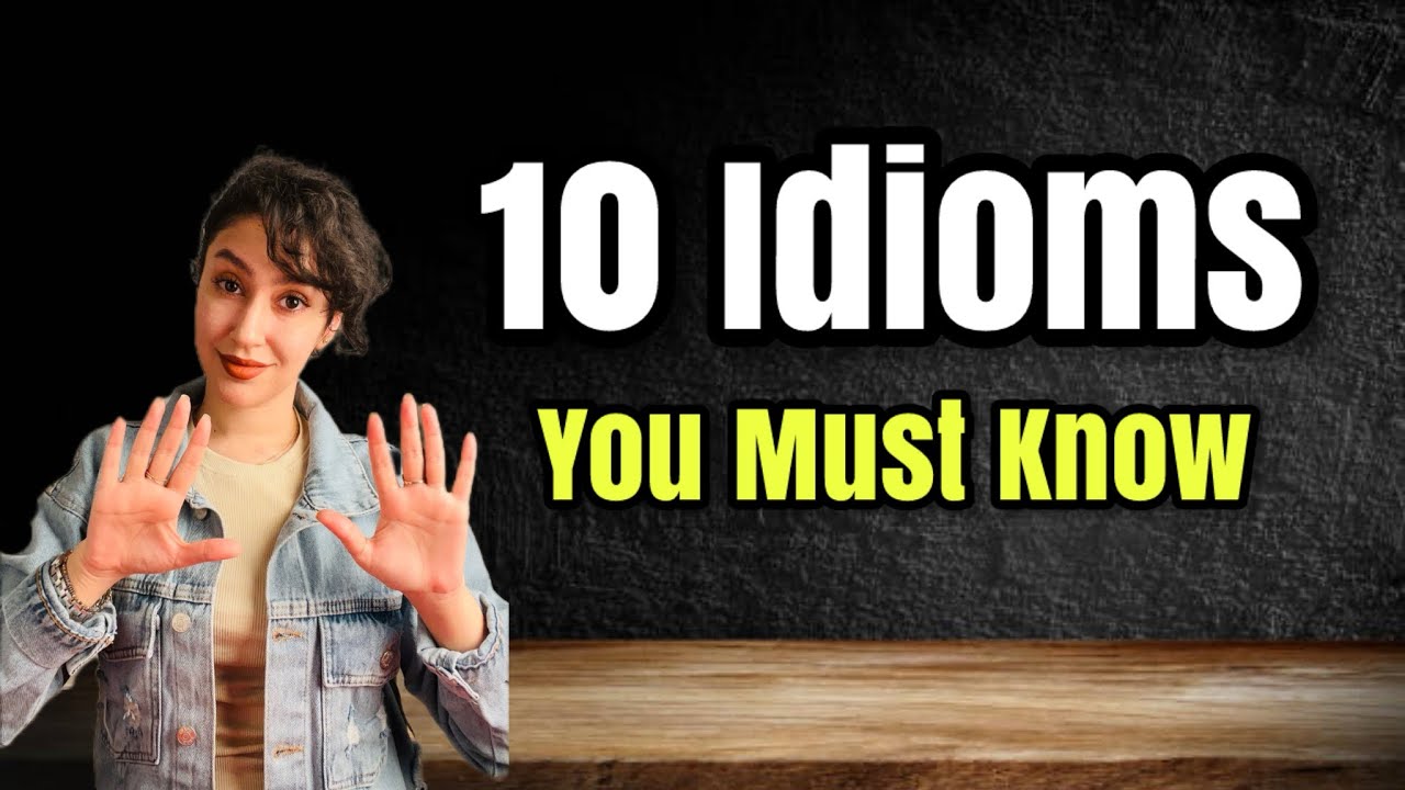 10 Must-Know Idioms for Fluent English Conversation