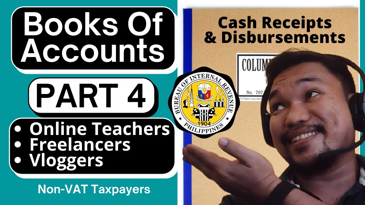 How To Use The Cash Receipts and Cash Disbursements Books I Part 4 I Books of Accounts I BIR