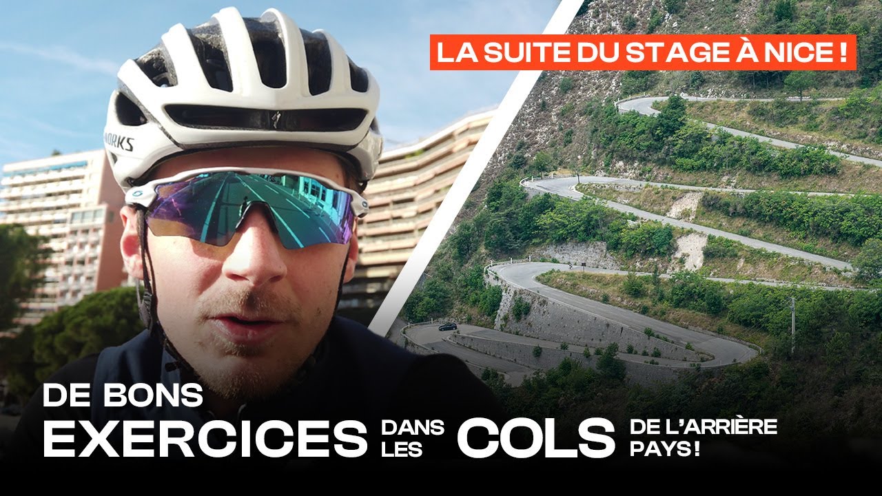 PR&Eacute;PARER SA SAISON AU SOLEIL | STAGE V&Eacute;LO &Agrave; NICE | COL DE VENCE | #2