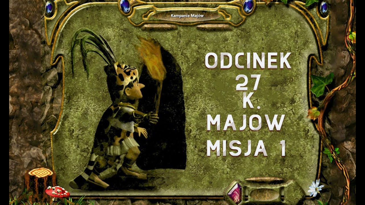 The Settlers IV Odc. 27 Dodatek: Kampania Majów Misja 1
