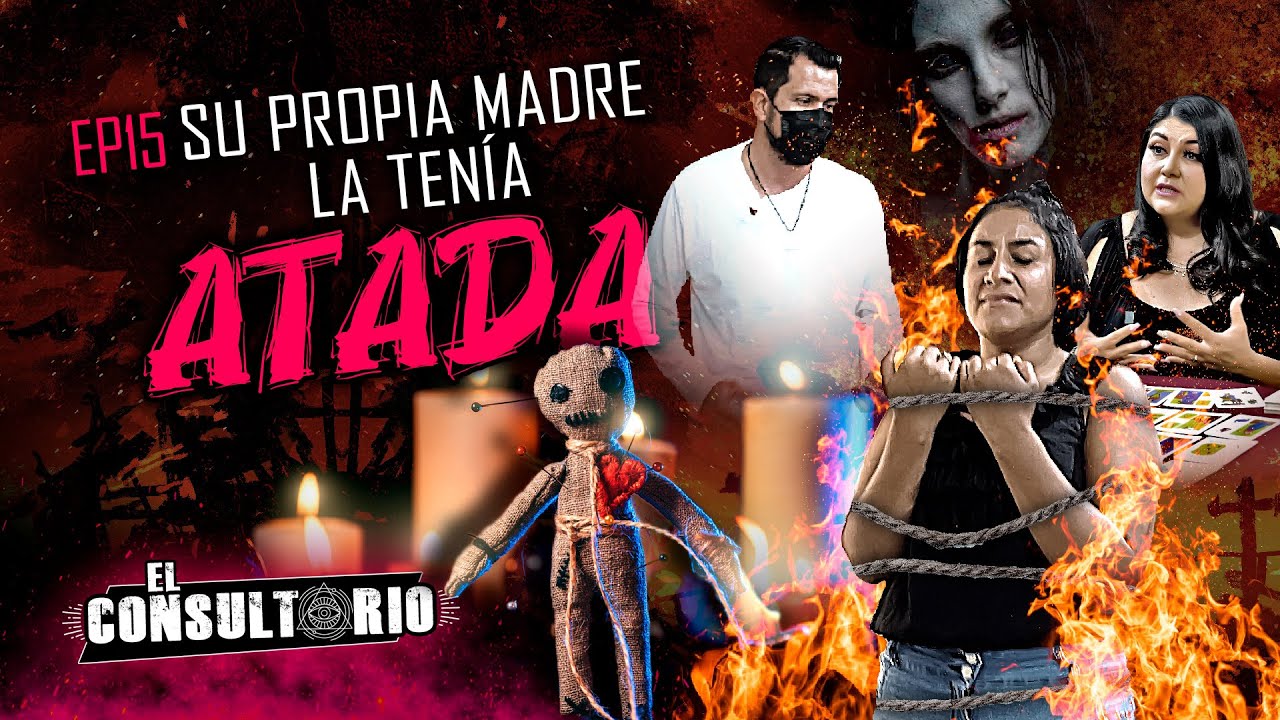 El Consultorio | Ep. 15 Su propia Madre la tenía Atada
