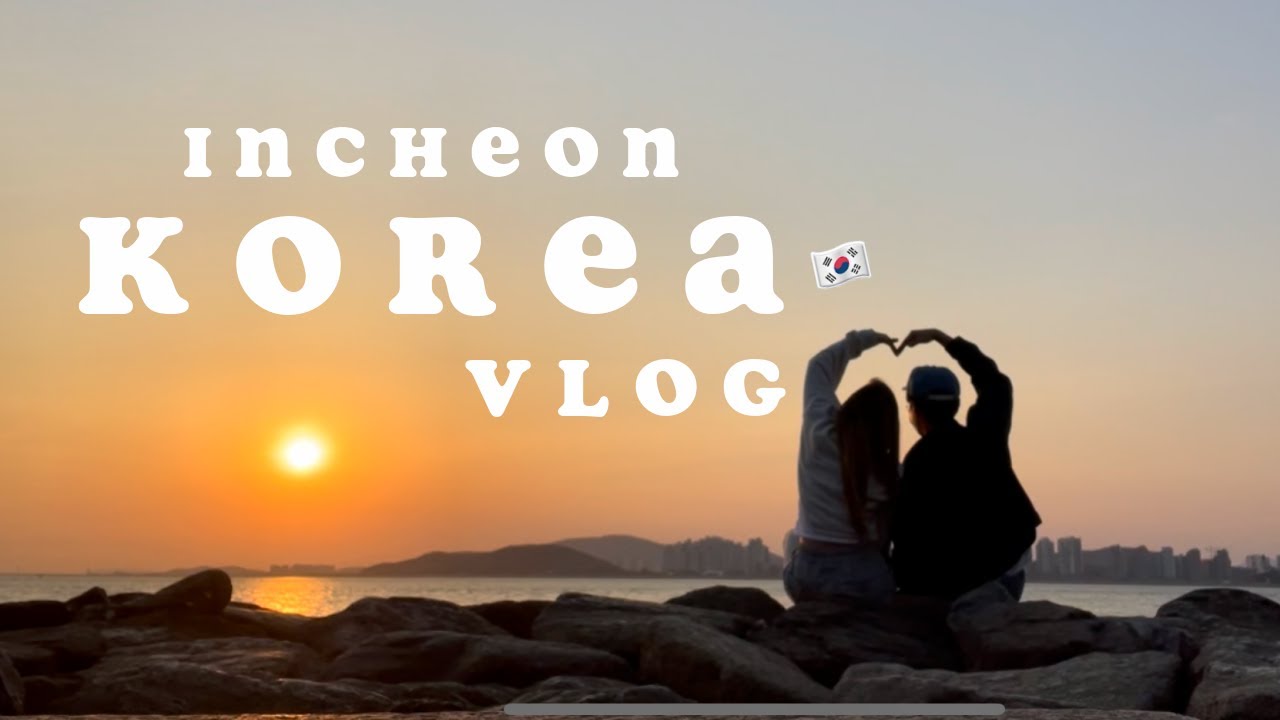 VLOG 🎡🥡⛵street food, boat rides + sunset views - INCHEON, KOREA