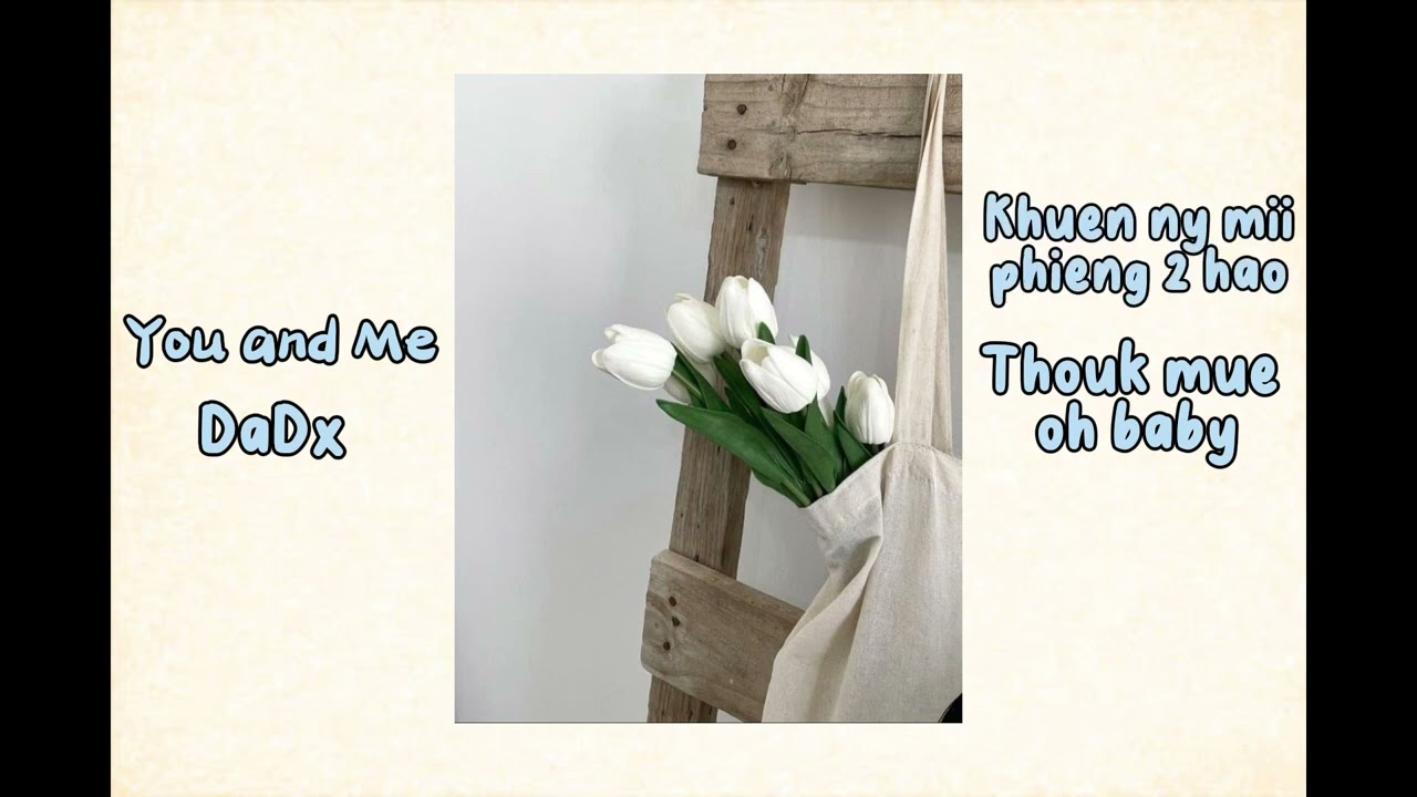 DaDx - You and Me - [prod.Matthew May]