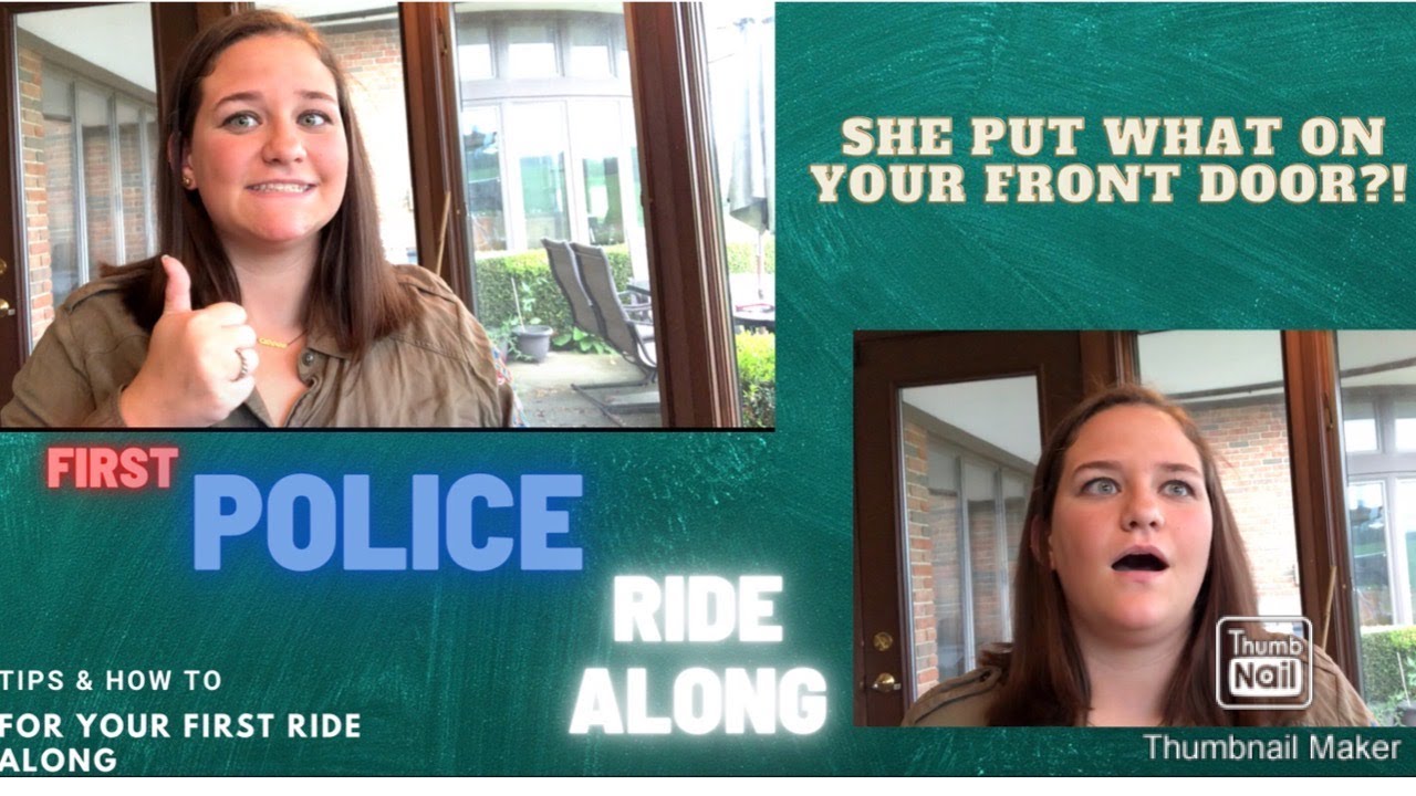 Police Ride Along, Tips & about my experience
