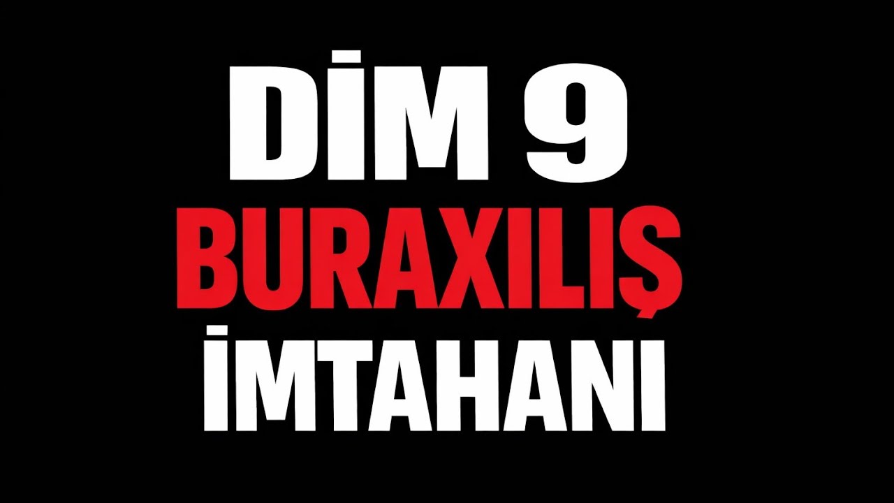 DİM 9-cu sinif - Buraxılış İmtahanı 2025 