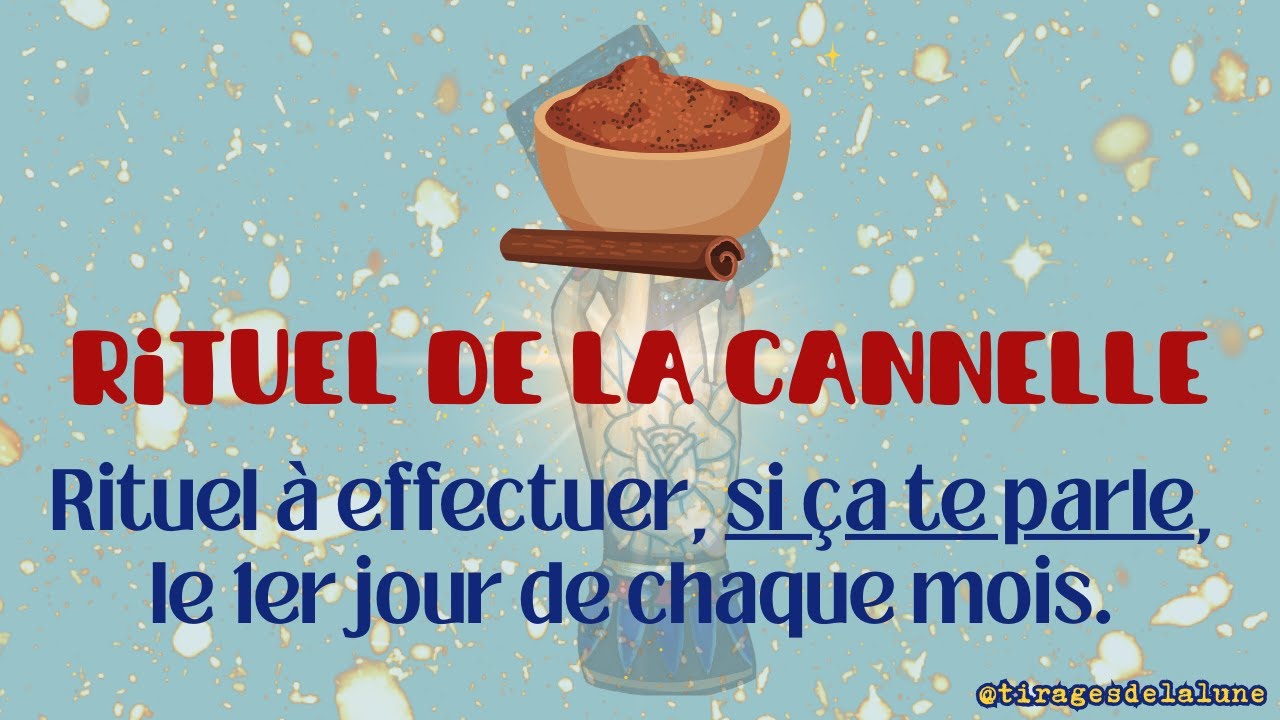 Rituel de la Cannelle pour le premier jour du mois