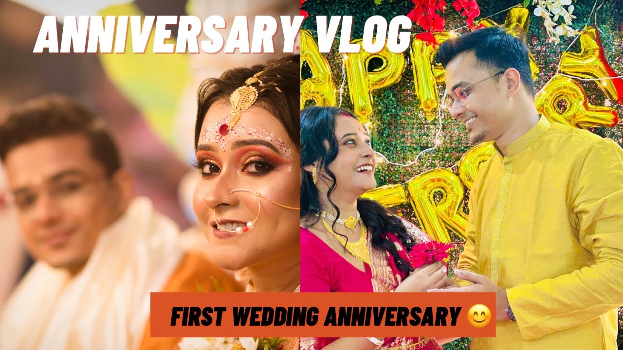Anniversary vlog | Wedding till anniversary | Writam & Trisha 🙂