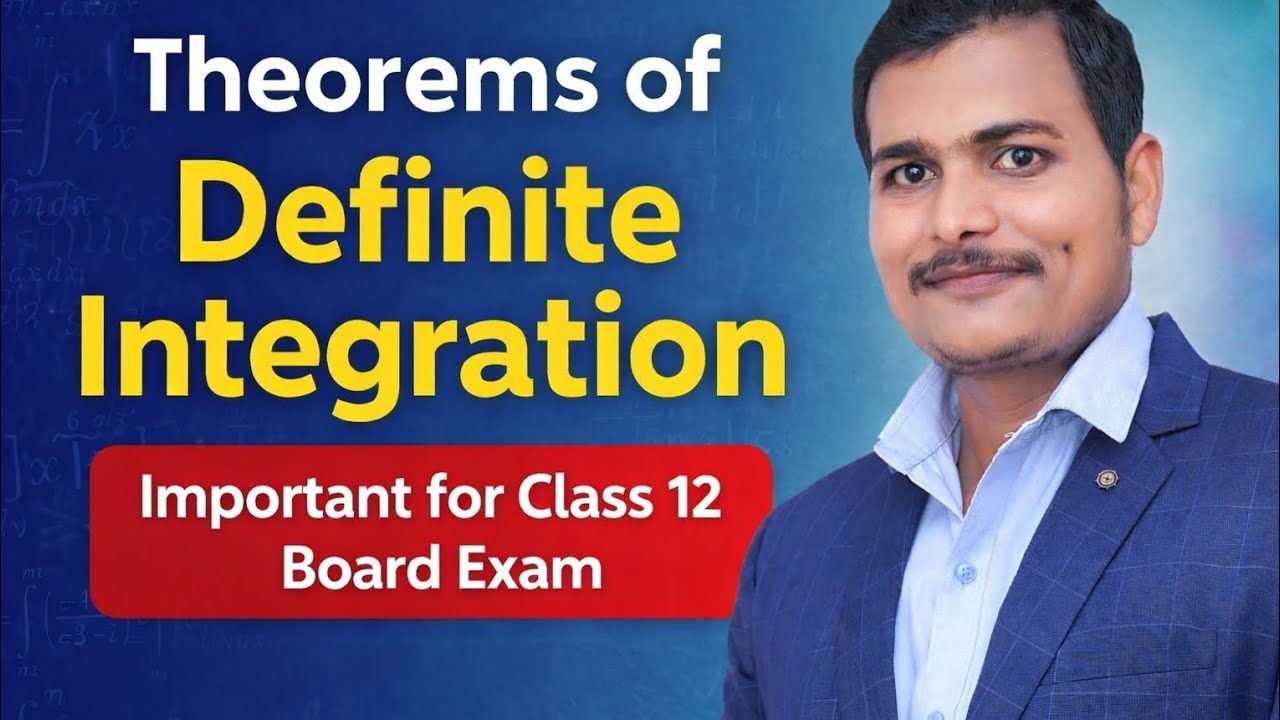 Definite integration important theorems | Class 12th