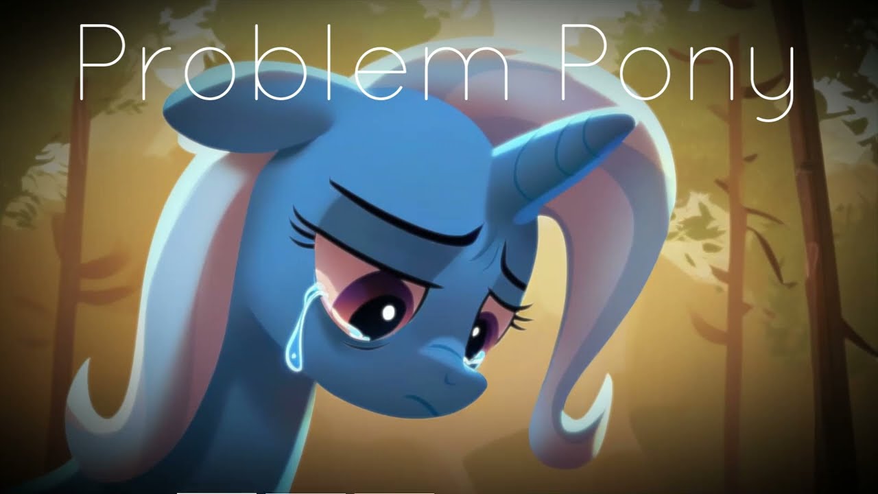 BGM - Problem Pony