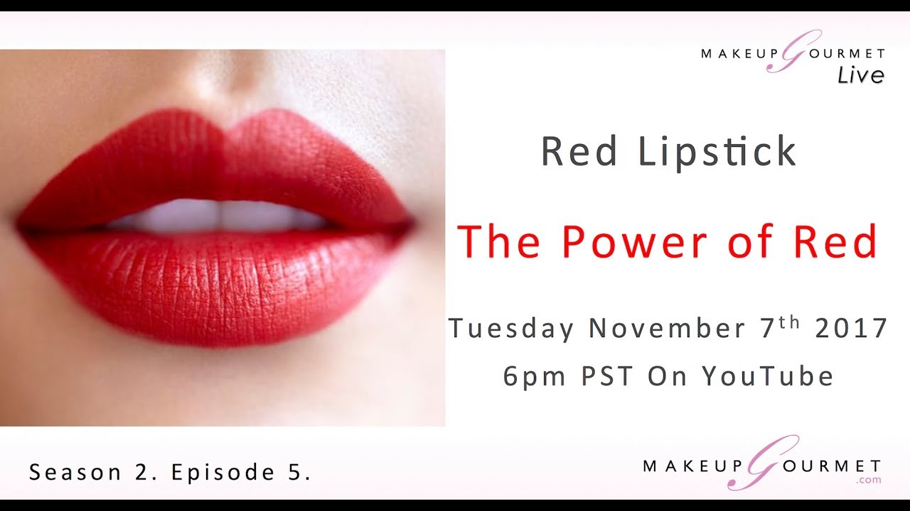 Red Lipstick. Makeup Gourmet Live: S2. E5.