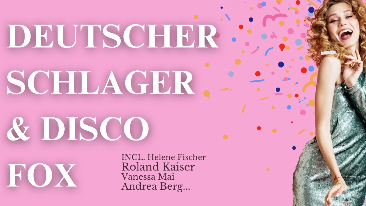 Deutscher Schlager & Disco Fox - Die besten Hits zum Tanzen! 💃🕺 Helene Fischer, Roland Kaiser uvm...