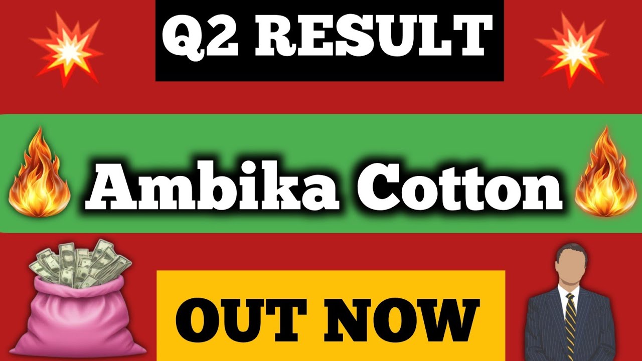 Ambika Cotton Q2 Results 2025 | Textile Sector ka Performance Kaisa Raha?