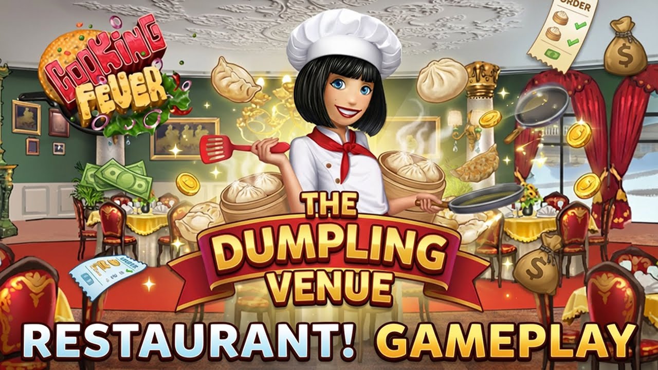 Геймплей игры Cooking Fever | Ресторан The Dumpling Venue 🥟