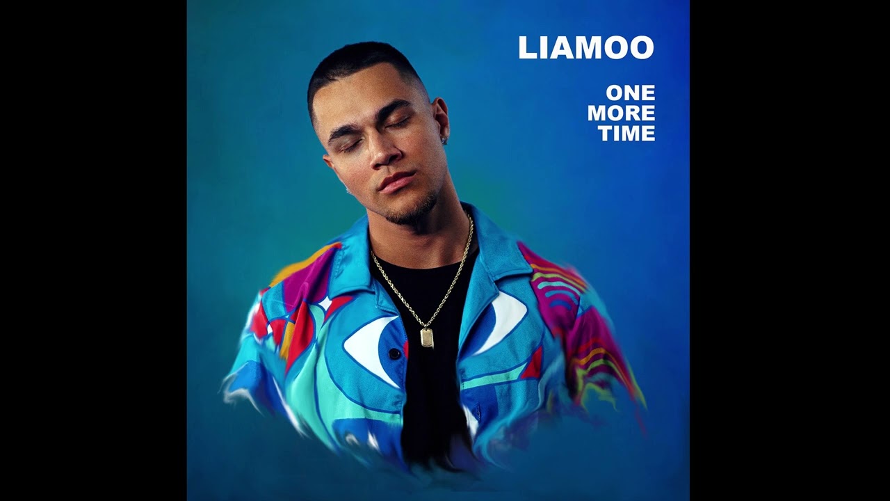 LIAMOO - One More Time (Official Audio)