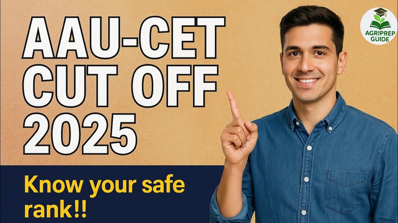 AAU CET 2025 Expected Cut-off !!KNOW YOUR SAFE RANK FOR SECURING A SEAT ✌️