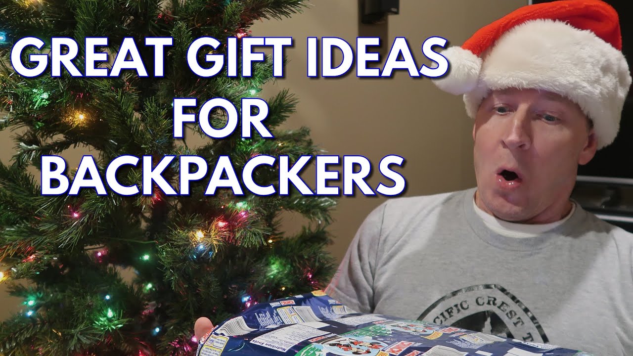 Great GIFT ideas for BACKPACKERS and HIKERS!!!