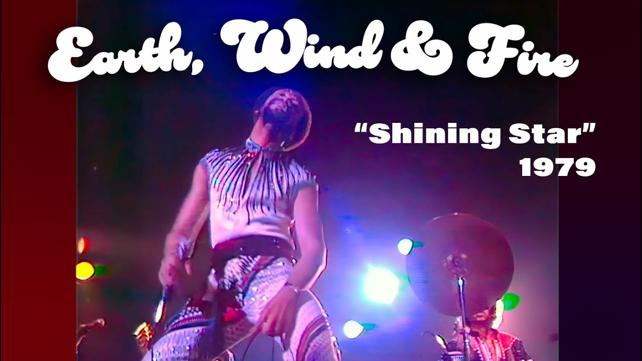 Earth, Wind & Fire • “Shining Star” • 1979 [Reelin' In The Years Archive]