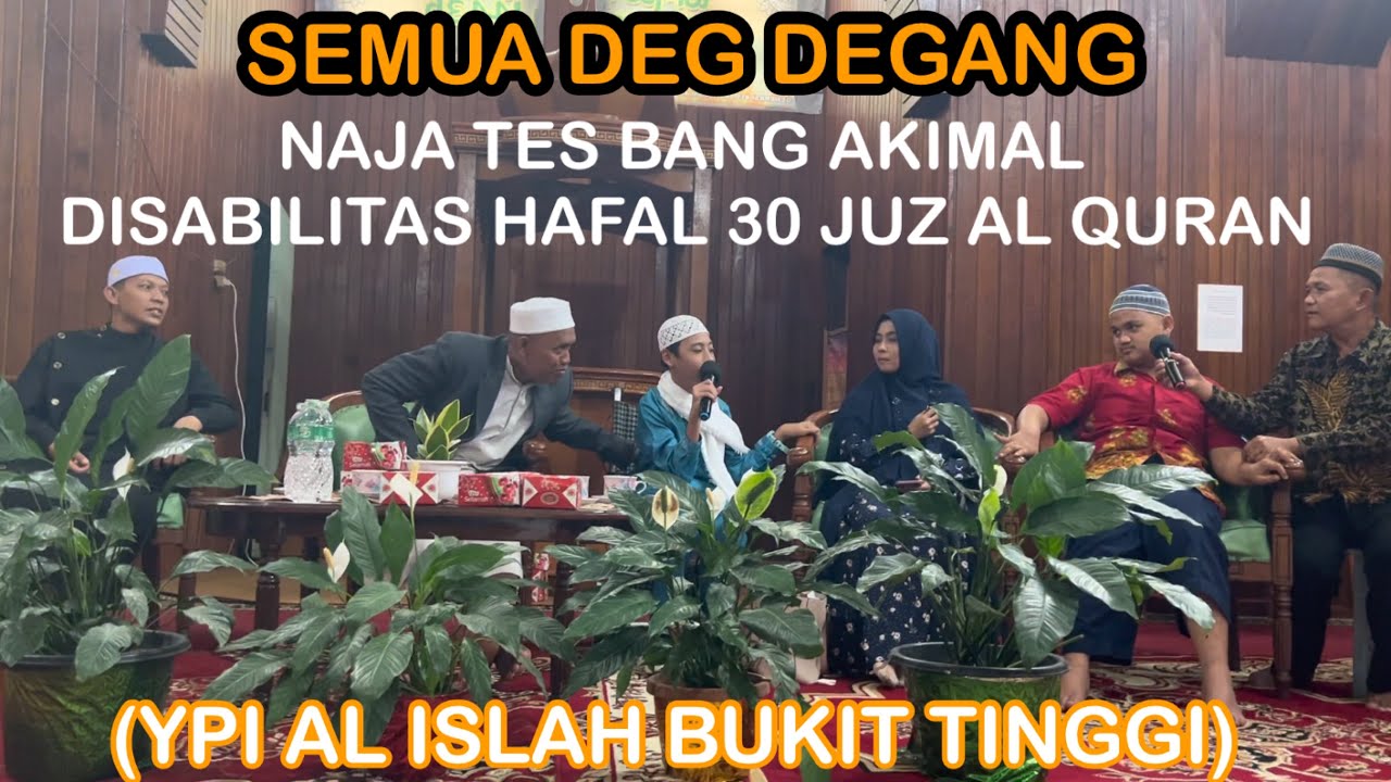 NAJA FOKUS SIMAK BANG AKIMAL SAMBUNG AYAT SEMUA DEG DEGAN