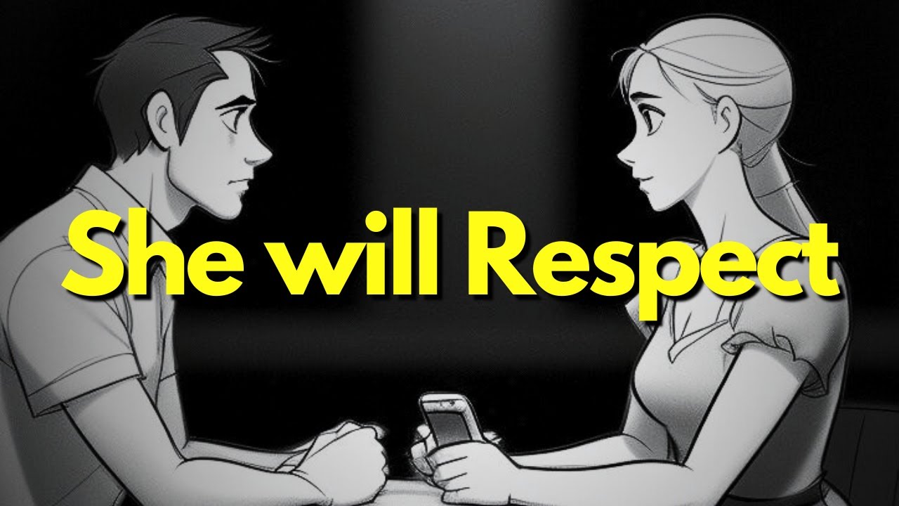 If She Doesn't Respect You, Do This!