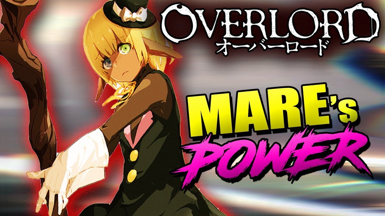 Насколько сильны Маре и Аура? | OVERLORD: Истинная сила Маре и магия OP
