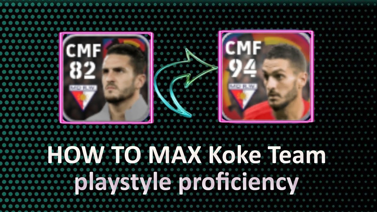 Koke || max level max | rating pes 2022 #efootball how much trainers point use 82 Koke level up