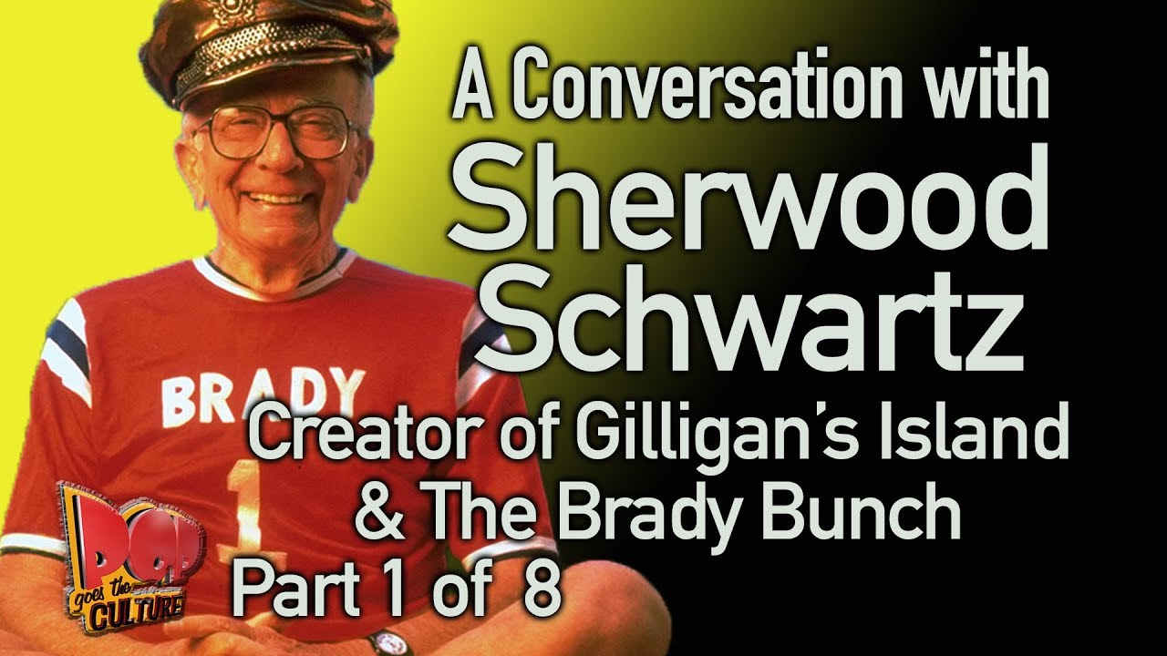 Sherwood Schwartz talks Gilligan's Island, Brady Bunch, Bob Hope Part 1 of 8