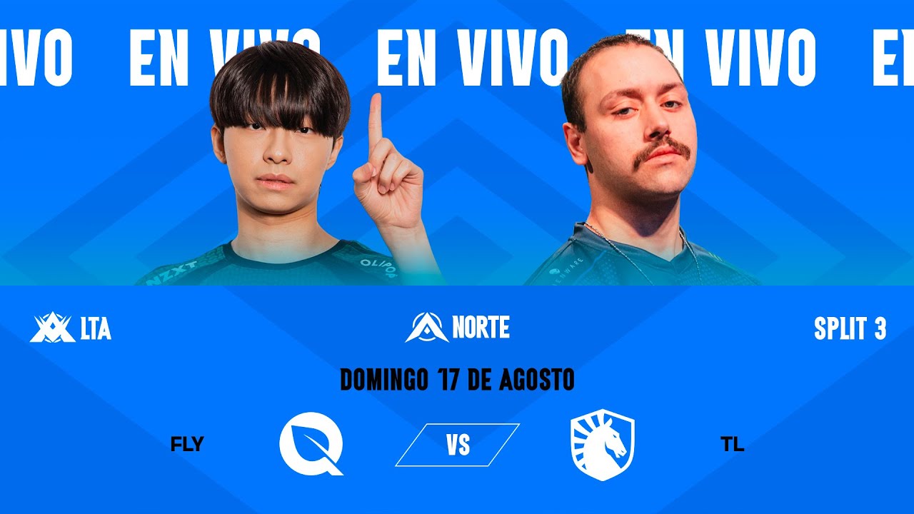 FLY vs TL | LTA NORTE | Semana 4 - D&iacute;a 2 Split 3 | Fase de eliminaci&oacute;n (Bo5)
