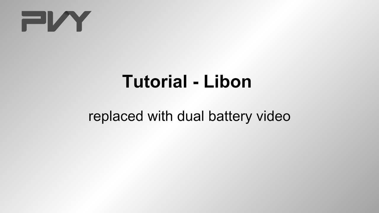 Tutorial | Libon replaced with dual battery video