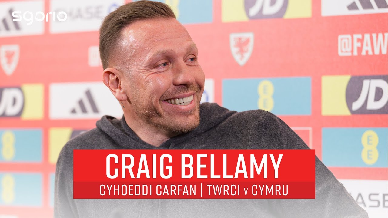 Craig Bellamy | Cyhoeddi Carfan | Twrci v Cymru Cynghrair y Cenhedloedd UEFA