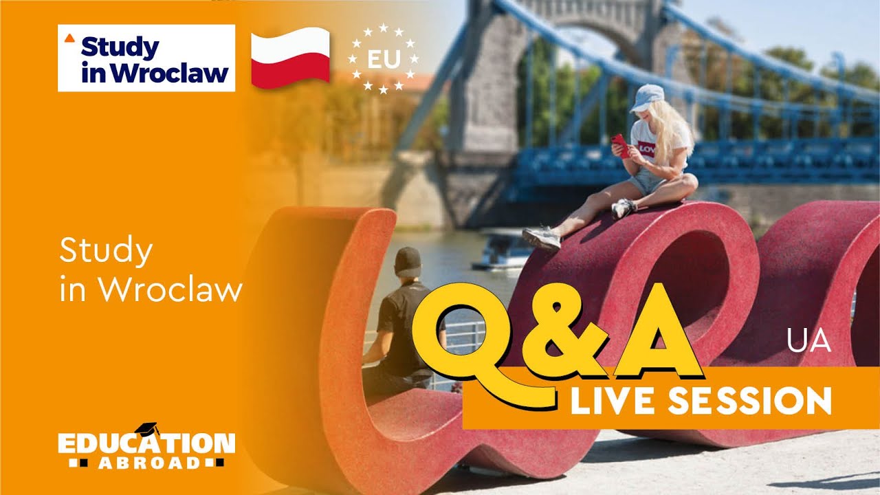 🇵🇱Study in Wrocław - Study in Poland | Programs, Admission, Scholarships | Q&A