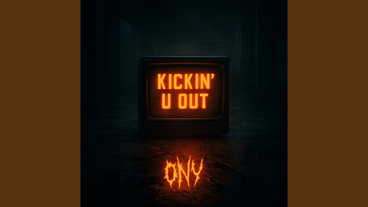 Kickin u Out